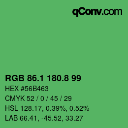 カラーコード: RGB 86.1 180.8 99 | qconv.com