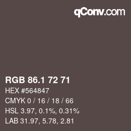 Color code: RGB 86.1 72 71 | qconv.com