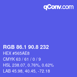 カラーコード: RGB 86.1 90.8 232 | qconv.com