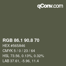カラーコード: RGB 86.1 90.8 70 | qconv.com