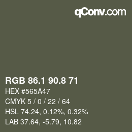 Farbcode: RGB 86.1 90.8 71 | qconv.com