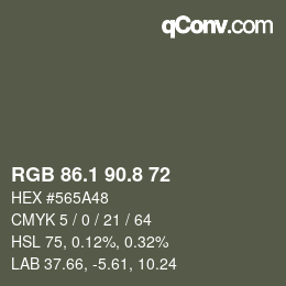 カラーコード: RGB 86.1 90.8 72 | qconv.com