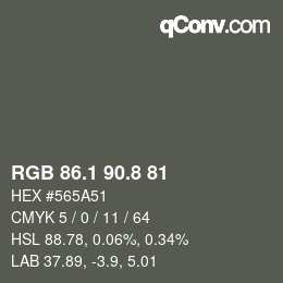 Color code: RGB 86.1 90.8 81 | qconv.com