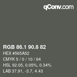 カラーコード: RGB 86.1 90.8 82 | qconv.com