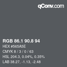 Color code: RGB 86.1 90.8 94 | qconv.com