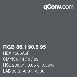 カラーコード: RGB 86.1 90.8 95 | qconv.com