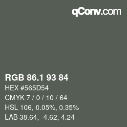 カラーコード: RGB 86.1 93 84 | qconv.com