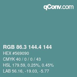 カラーコード: RGB 86.3 144.4 144 | qconv.com