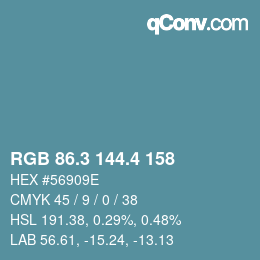 カラーコード: RGB 86.3 144.4 158 | qconv.com