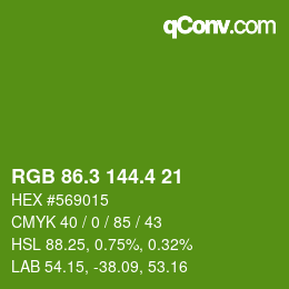 カラーコード: RGB 86.3 144.4 21 | qconv.com