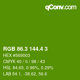 カラーコード: RGB 86.3 144.4 3 | qconv.com