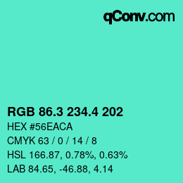 カラーコード: RGB 86.3 234.4 202 | qconv.com