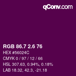 カラーコード: RGB 86.7 2.6 76 | qconv.com