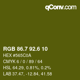 カラーコード: RGB 86.7 92.6 10 | qconv.com