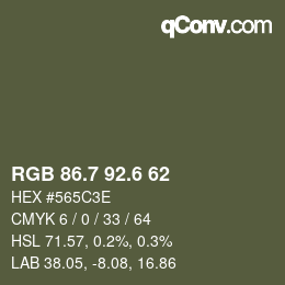 カラーコード: RGB 86.7 92.6 62 | qconv.com