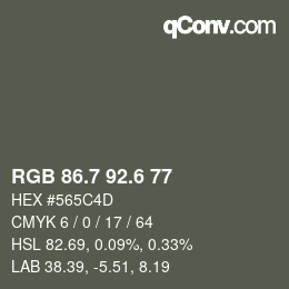 カラーコード: RGB 86.7 92.6 77 | qconv.com