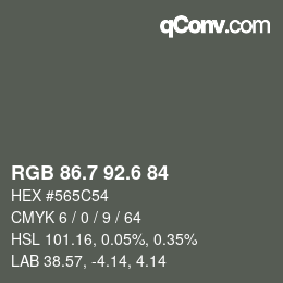 カラーコード: RGB 86.7 92.6 84 | qconv.com