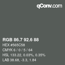 カラーコード: RGB 86.7 92.6 88 | qconv.com