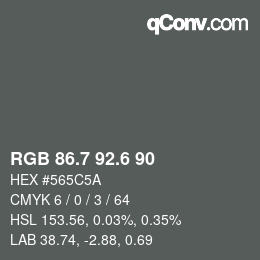カラーコード: RGB 86.7 92.6 90 | qconv.com