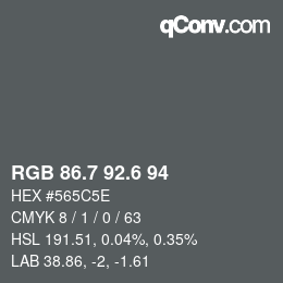 カラーコード: RGB 86.7 92.6 94 | qconv.com