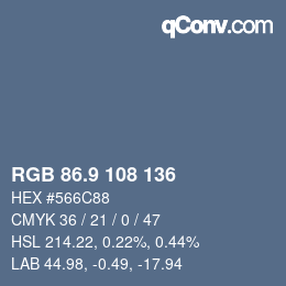 カラーコード: RGB 86.9 108 136 | qconv.com