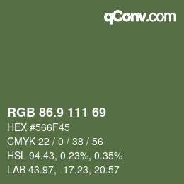 カラーコード: RGB 86.9 111 69 | qconv.com