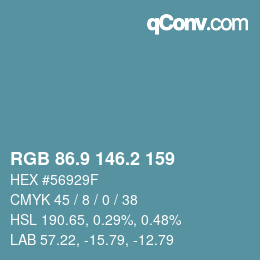 カラーコード: RGB 86.9 146.2 159 | qconv.com