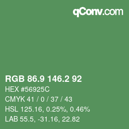 カラーコード: RGB 86.9 146.2 92 | qconv.com