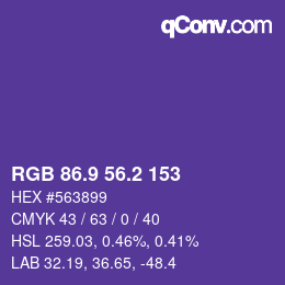 カラーコード: RGB 86.9 56.2 153 | qconv.com