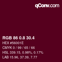 カラーコード: RGB 86 0.8 30.4 | qconv.com