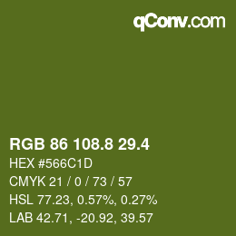 カラーコード: RGB 86 108.8 29.4 | qconv.com