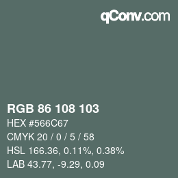 颜色代码: RGB 86 108 103 | qconv.com