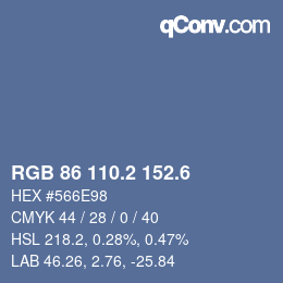 カラーコード: RGB 86 110.2 152.6 | qconv.com