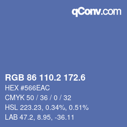 カラーコード: RGB 86 110.2 172.6 | qconv.com