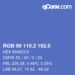 カラーコード: RGB 86 110.2 192.6 | qconv.com