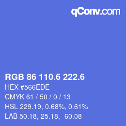 カラーコード: RGB 86 110.6 222.6 | qconv.com