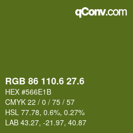カラーコード: RGB 86 110.6 27.6 | qconv.com