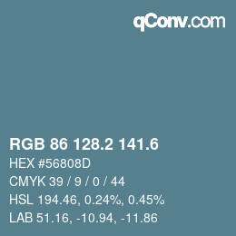 カラーコード: RGB 86 128.2 141.6 | qconv.com