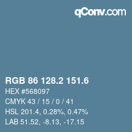 カラーコード: RGB 86 128.2 151.6 | qconv.com