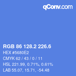 カラーコード: RGB 86 128.2 226.6 | qconv.com