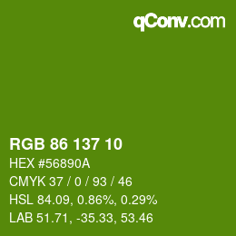 カラーコード: RGB 86 137 10 | qconv.com