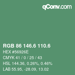 カラーコード: RGB 86 146.6 110.6 | qconv.com