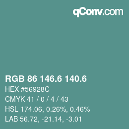 カラーコード: RGB 86 146.6 140.6 | qconv.com