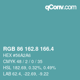 カラーコード: RGB 86 162.8 166.4 | qconv.com