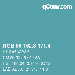 カラーコード: RGB 86 162.8 171.4 | qconv.com