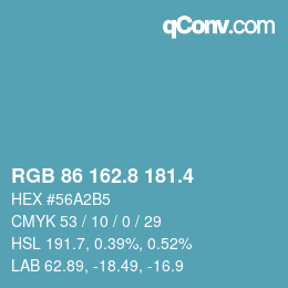 カラーコード: RGB 86 162.8 181.4 | qconv.com