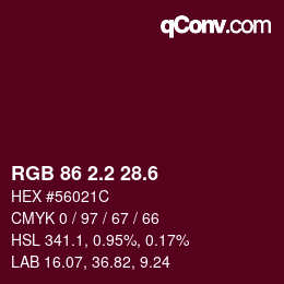 カラーコード: RGB 86 2.2 28.6 | qconv.com