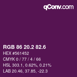 カラーコード: RGB 86 20.2 82.6 | qconv.com