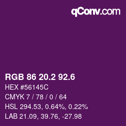 カラーコード: RGB 86 20.2 92.6 | qconv.com