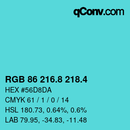 カラーコード: RGB 86 216.8 218.4 | qconv.com